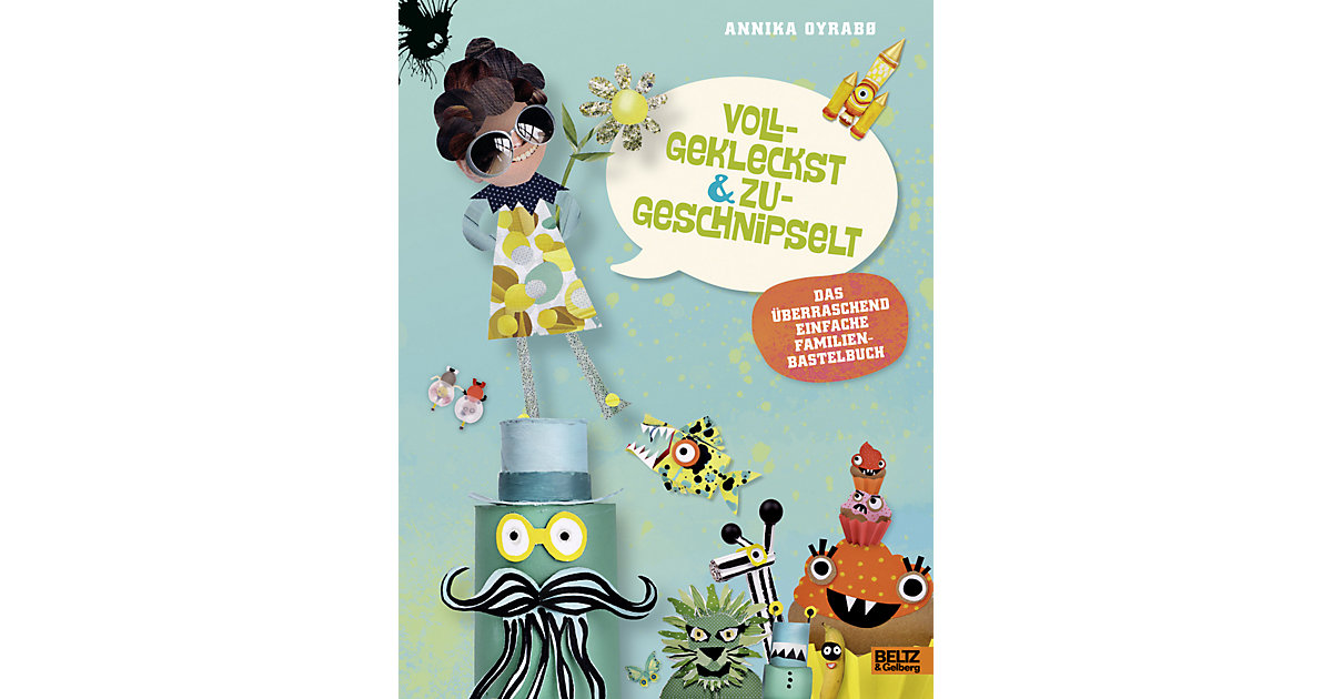 Buch - Vollgekleckst & zugeschnipselt Buch - Vollgekleckst & zugeschnipselt von beltz verlag
