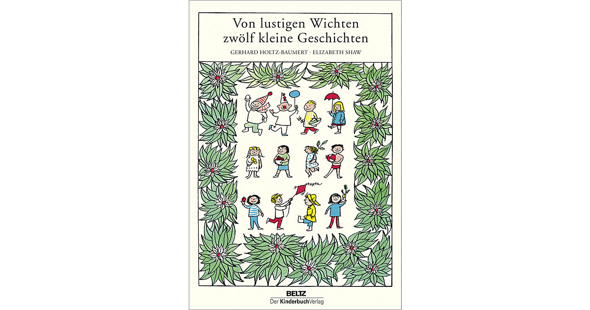Buch - Von lustigen Wichten zwölf kleine Geschichten Buch - Von lustigen Wichten zwölf kleine Geschichten von beltz verlag
