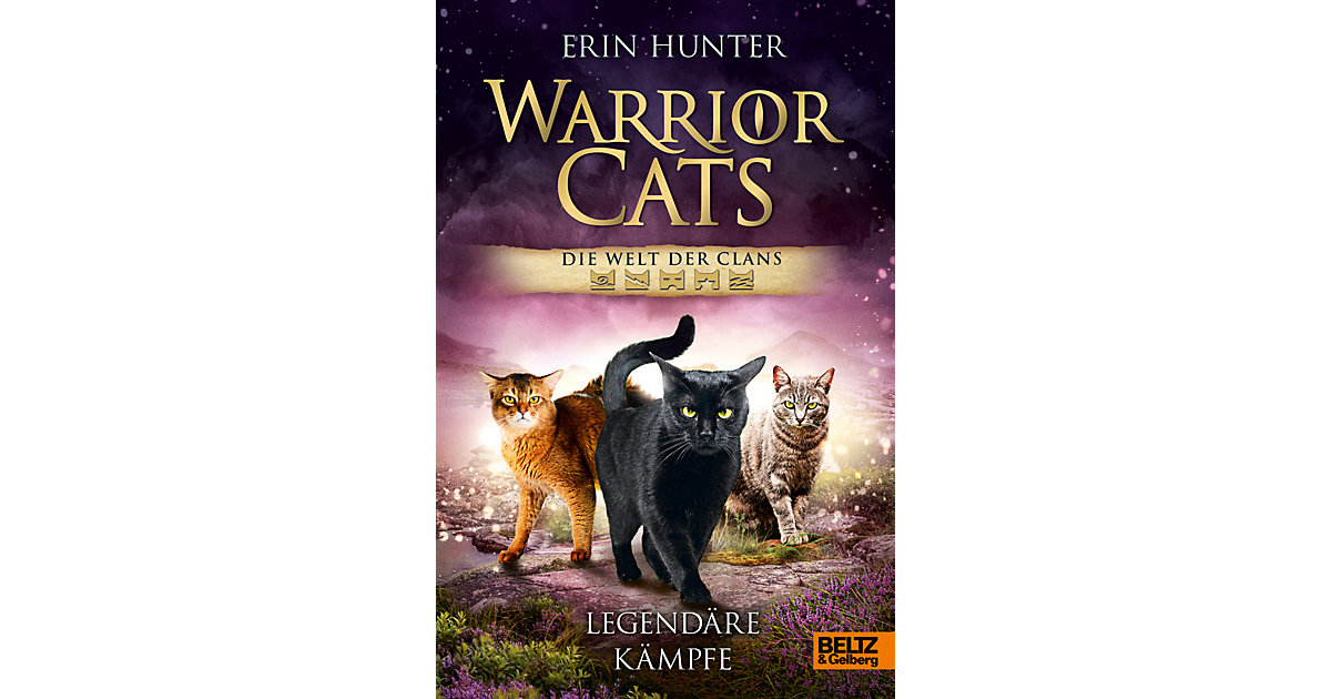 Buch - Warrior Cats - Die Welt der Clans. Legendäre Kämpfe Buch - Warrior Cats - Die Welt der Clans. Legendäre Kämpfe von beltz verlag