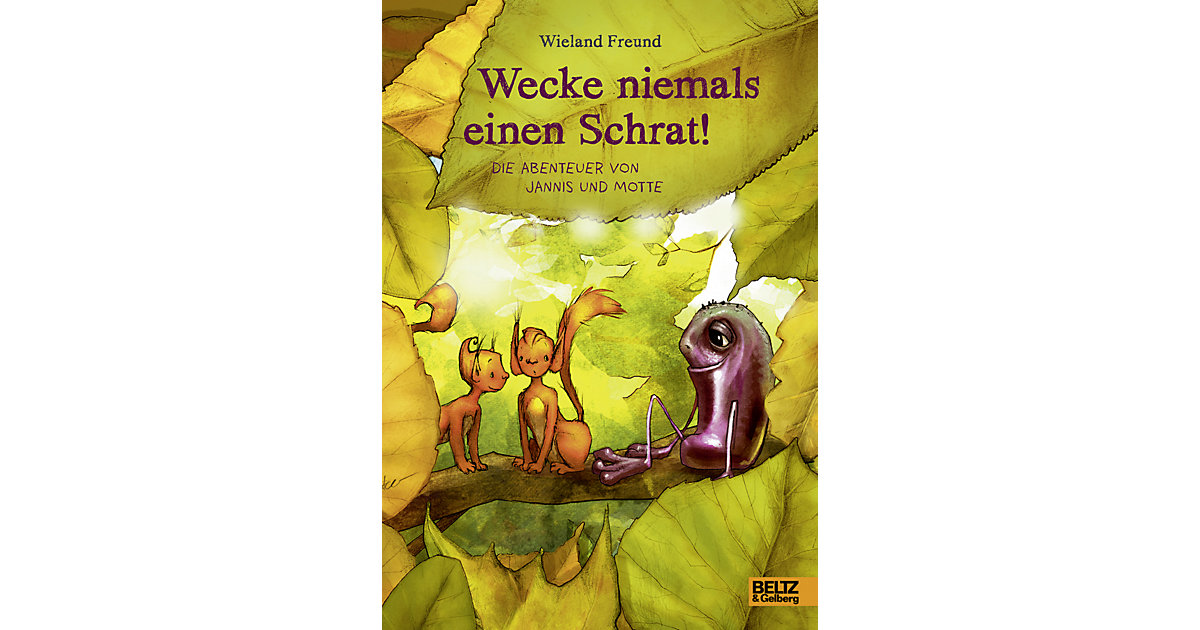 Buch - Wecke niemals einen Schrat! Buch - Wecke niemals einen Schrat! von beltz verlag