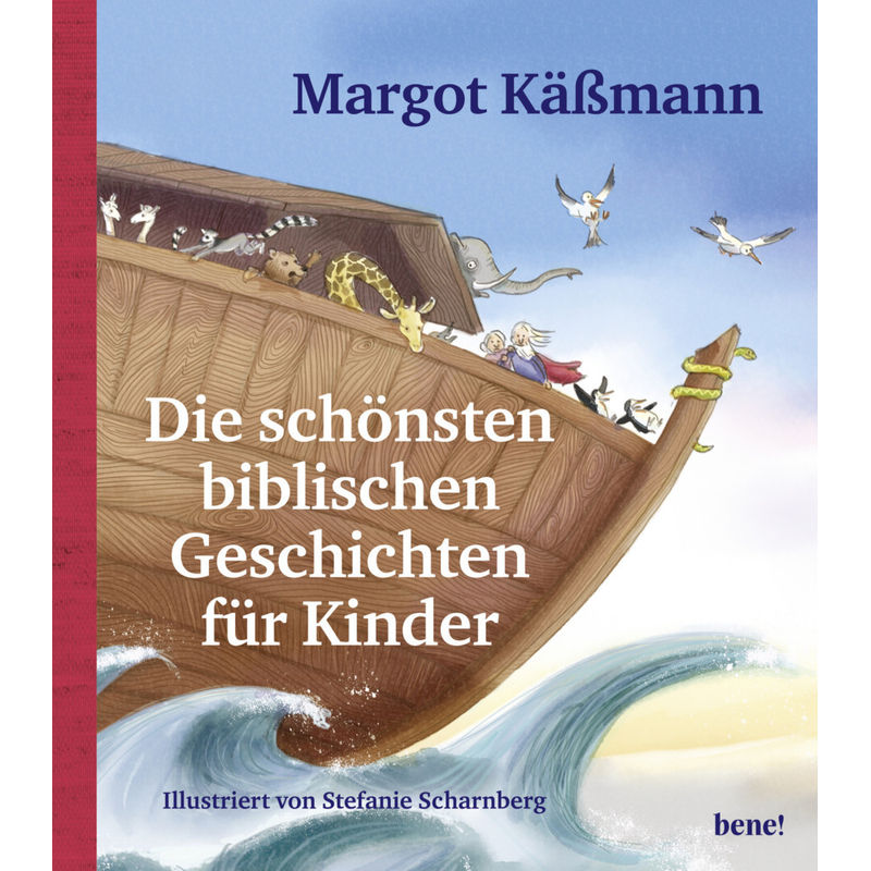 Die schönsten biblischen Geschichten für Kinder / Biblische Geschichten für Kinder Bd.9 von bene! Verlag