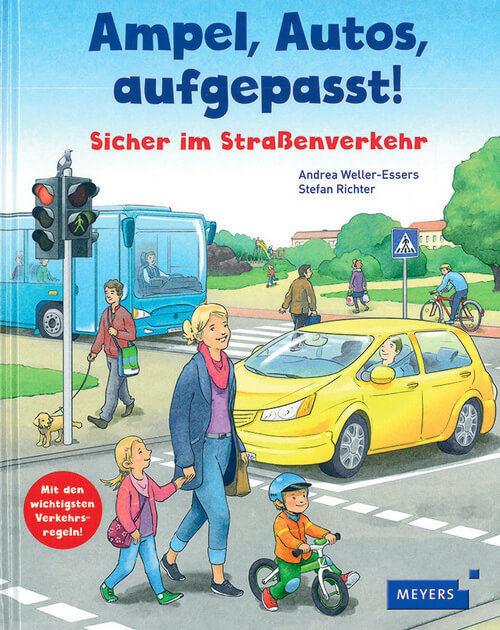 Ampel, Autos, aufgepasst! - Sicher im Straßenverkehr