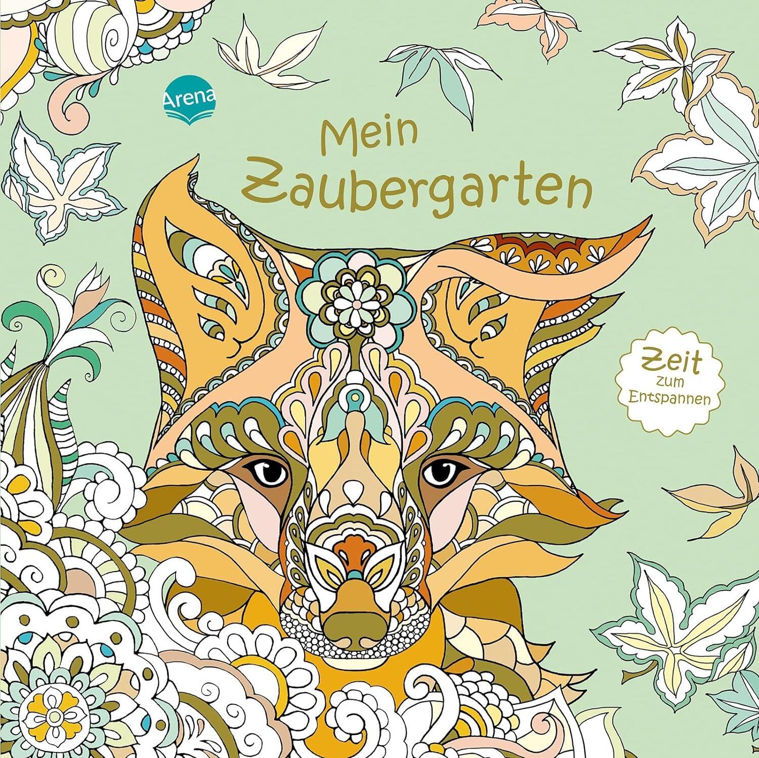 Arena Verlag - Malbuch Zeit zum Entspannen Mein Zaubergarten