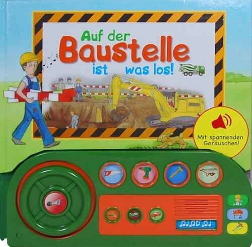 Auf der Baustelle ist was los!