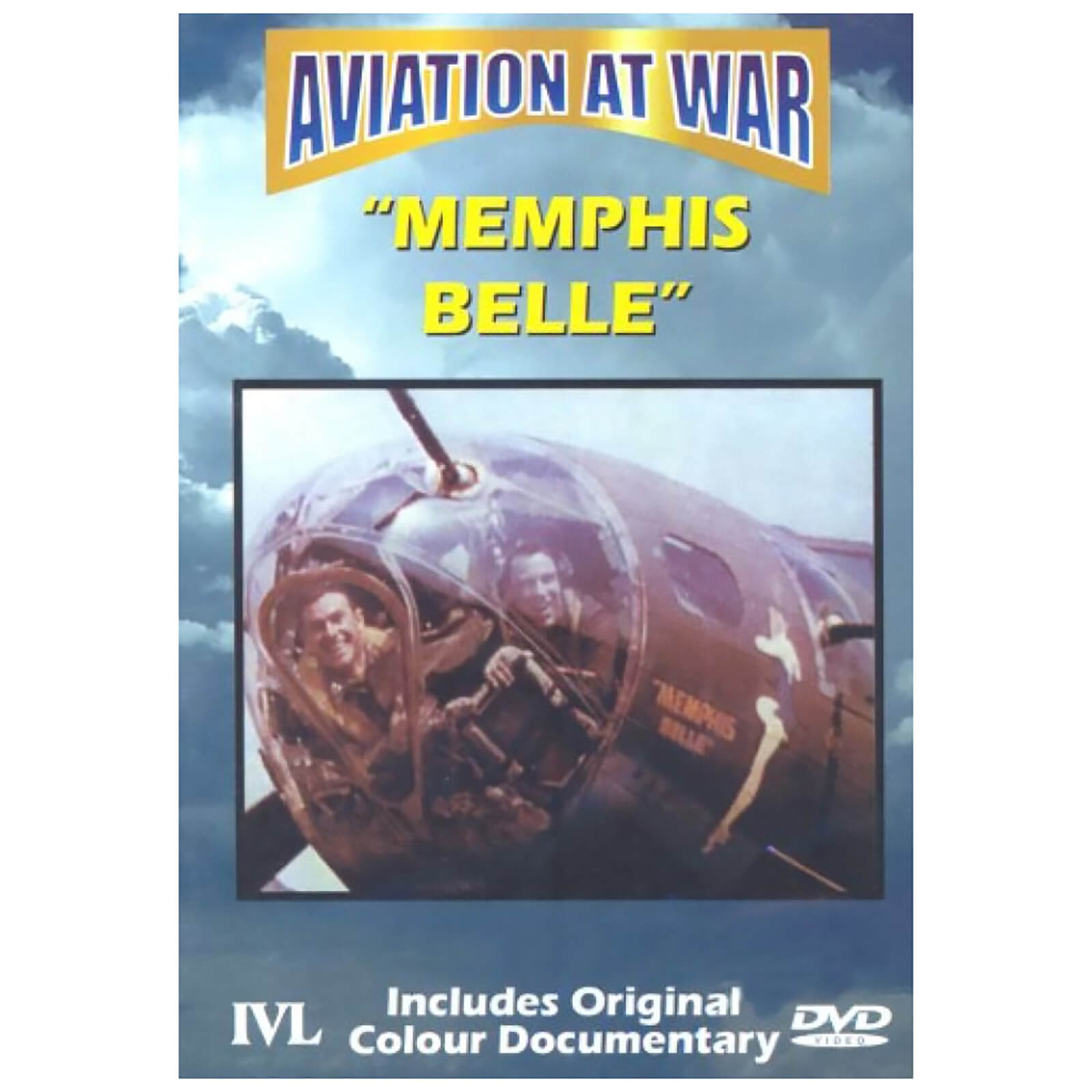 Aviation At War - Memphis Belle Aviation At War - Memphis Belle