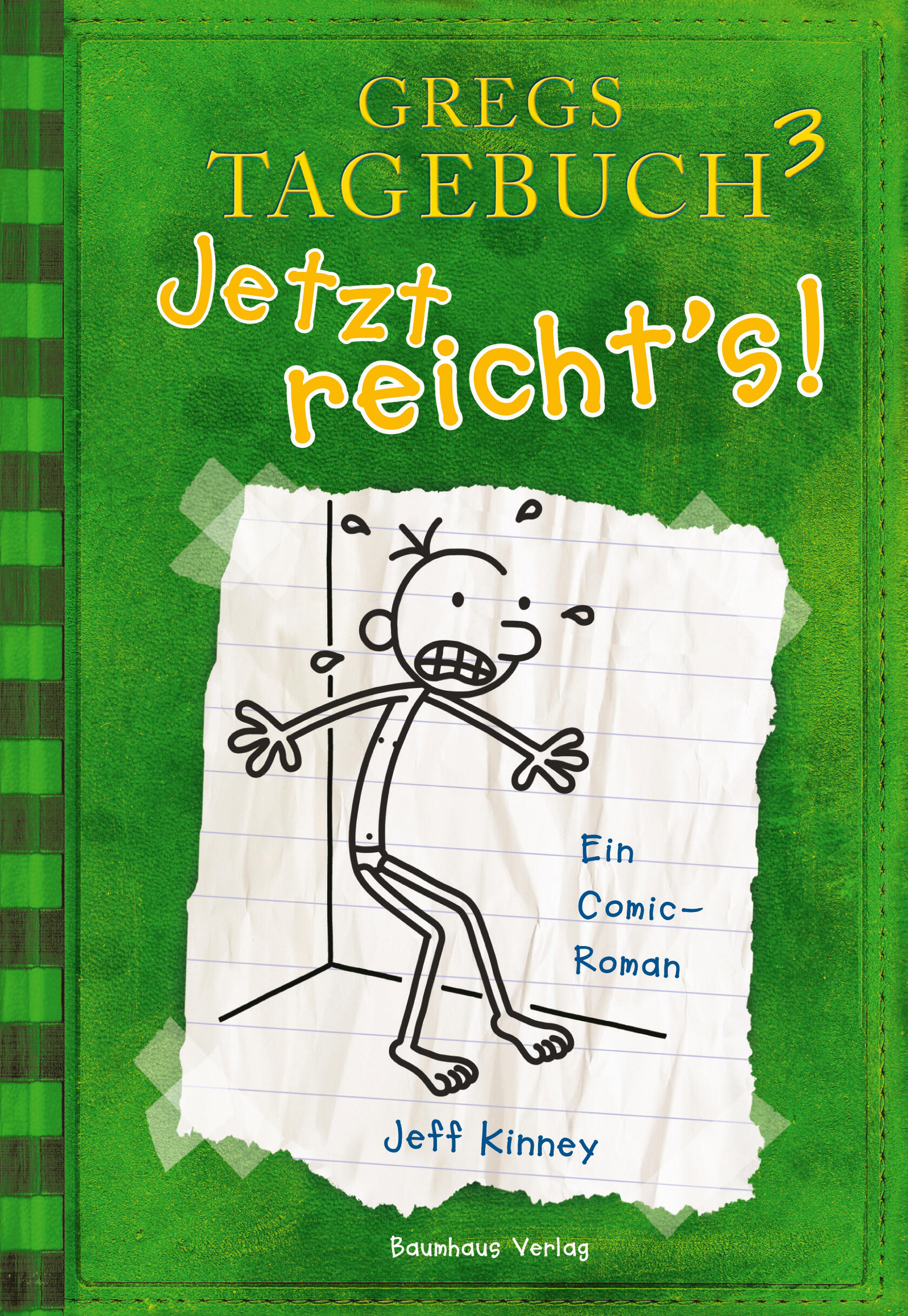 Baumhaus Verlag - Gregs Tagebuch 3 - Jetzt reichts!