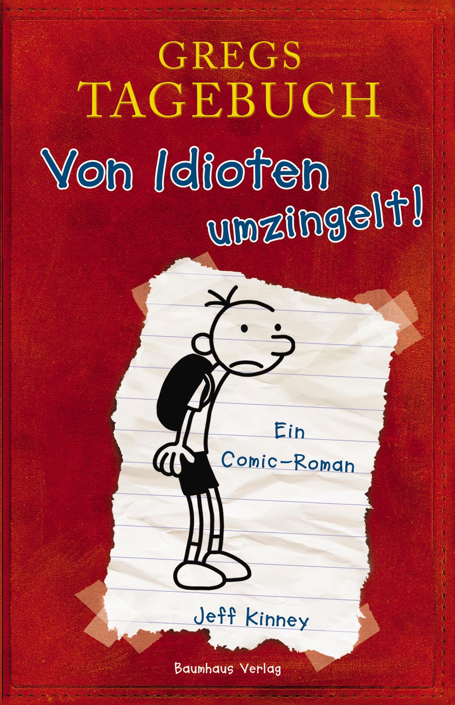 Baumhaus Verlag - Gregs Tagebuch - Von Idioten umzingelt!
