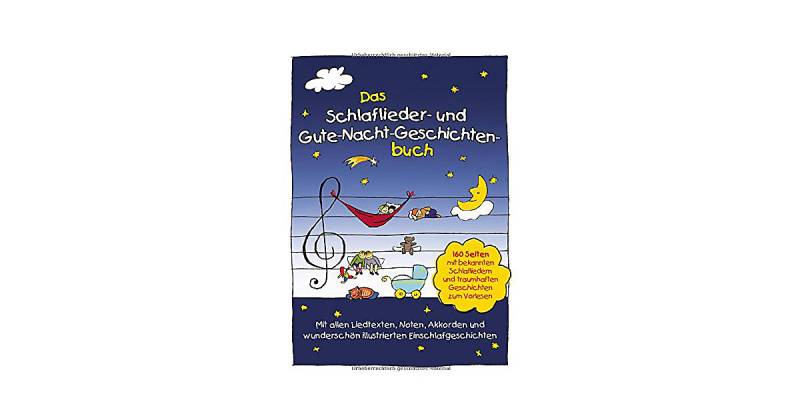 Buch - Das Schlaflieder- und Gute-Nacht-Geschichtenbuch