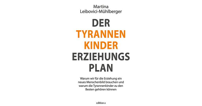 Buch - Der Tyrannenkinder-Erziehungsplan