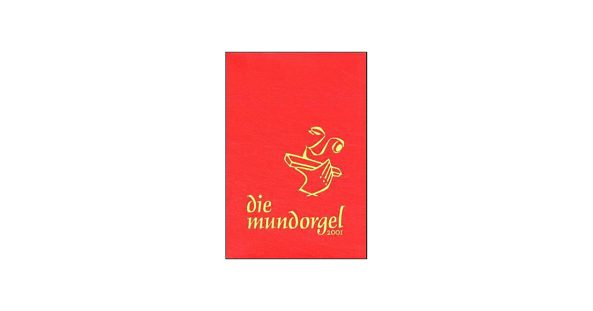 Buch - Die Mundorgel 2001, Notenausgabe