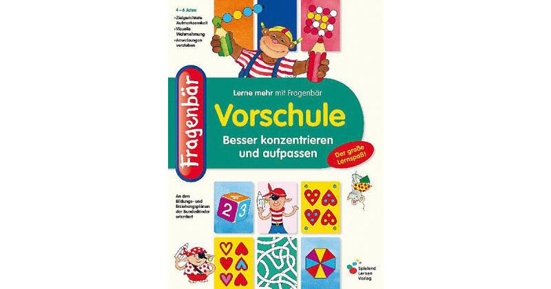Buch - Fragenbär: Vorschule - Besser konzentrieren und aufpassen von Spielend Lernen Verlag