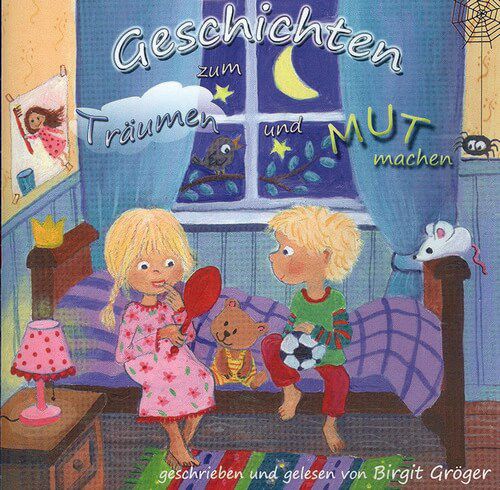 CD - Geschichten zum Träumen und Mut machen