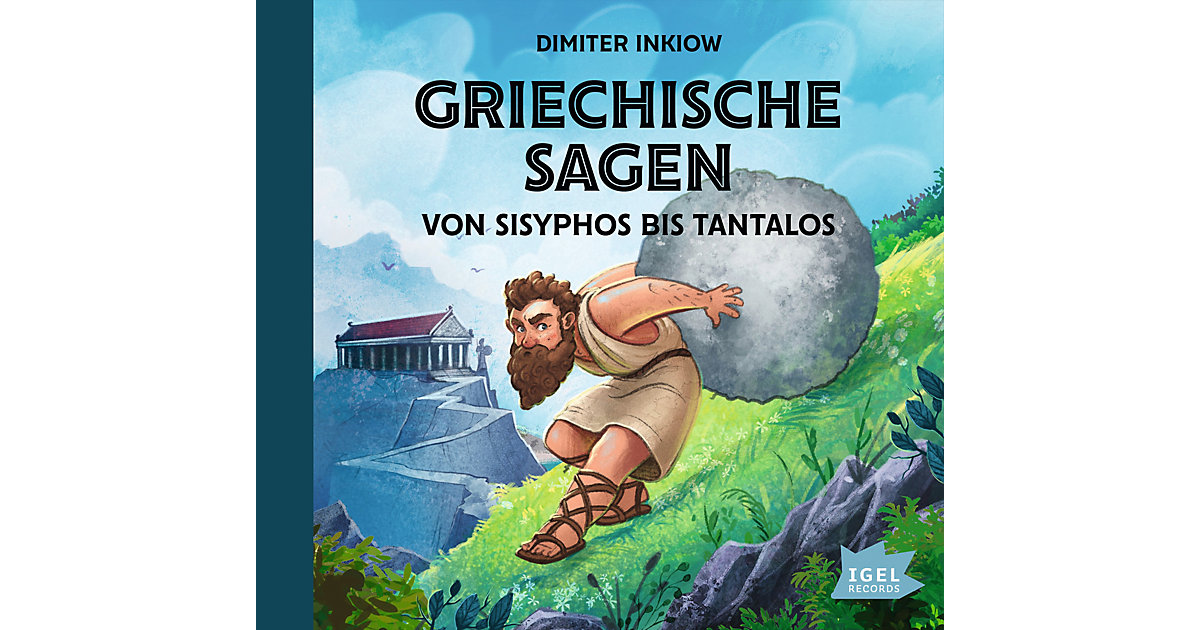 CD Griechische Sagen I - Von Sisyphos bis Tantalos Hörbuch von Igel Records
