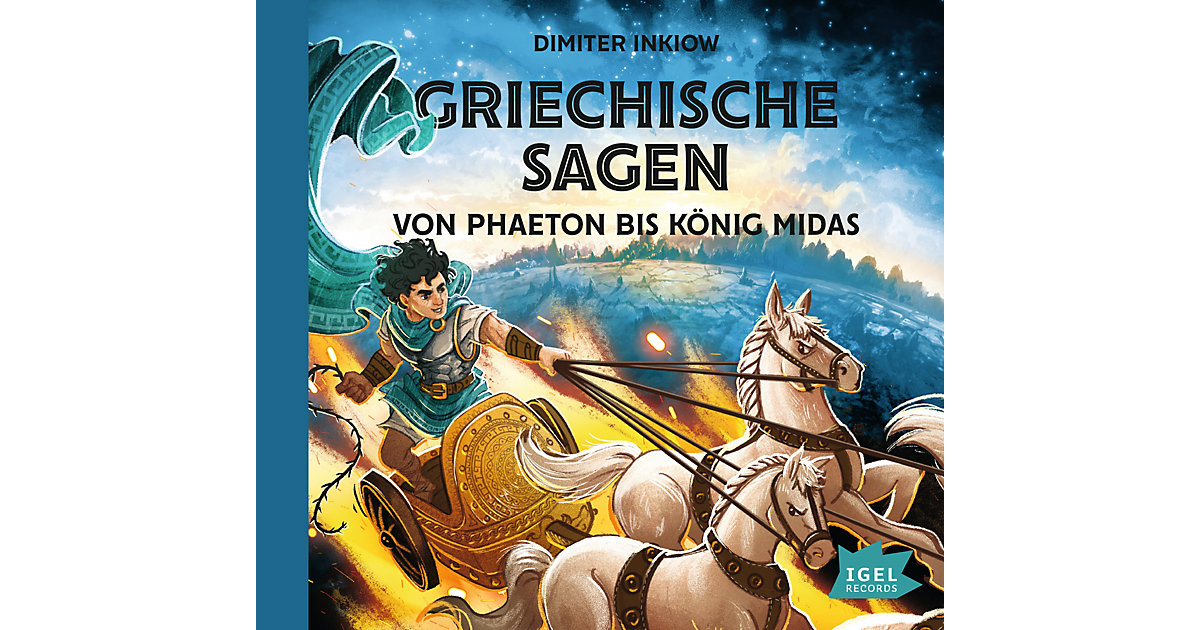 CD Griechische Sagen II - Von Phaeton bis König Midas Hörbuch CD Griechische Sagen II - Von Phaeton bis König Midas Hörbuch von Igel Records