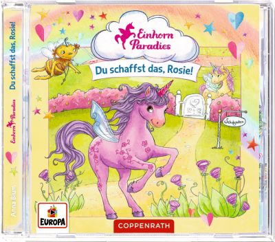 CD Hörspiel: Einhorn-Paradies - Du schaffst das, Rosie!