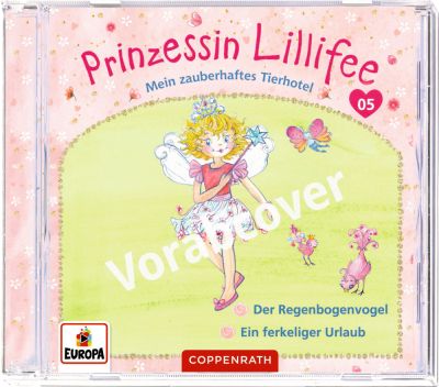 CD Hörspiel: Prinzessin Lillifee – Mein zauberhaftes Tierhotel (CD 5)