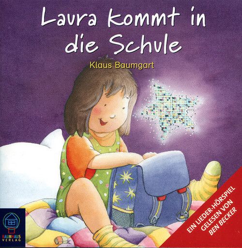 CD - Laura kommt in die Schule