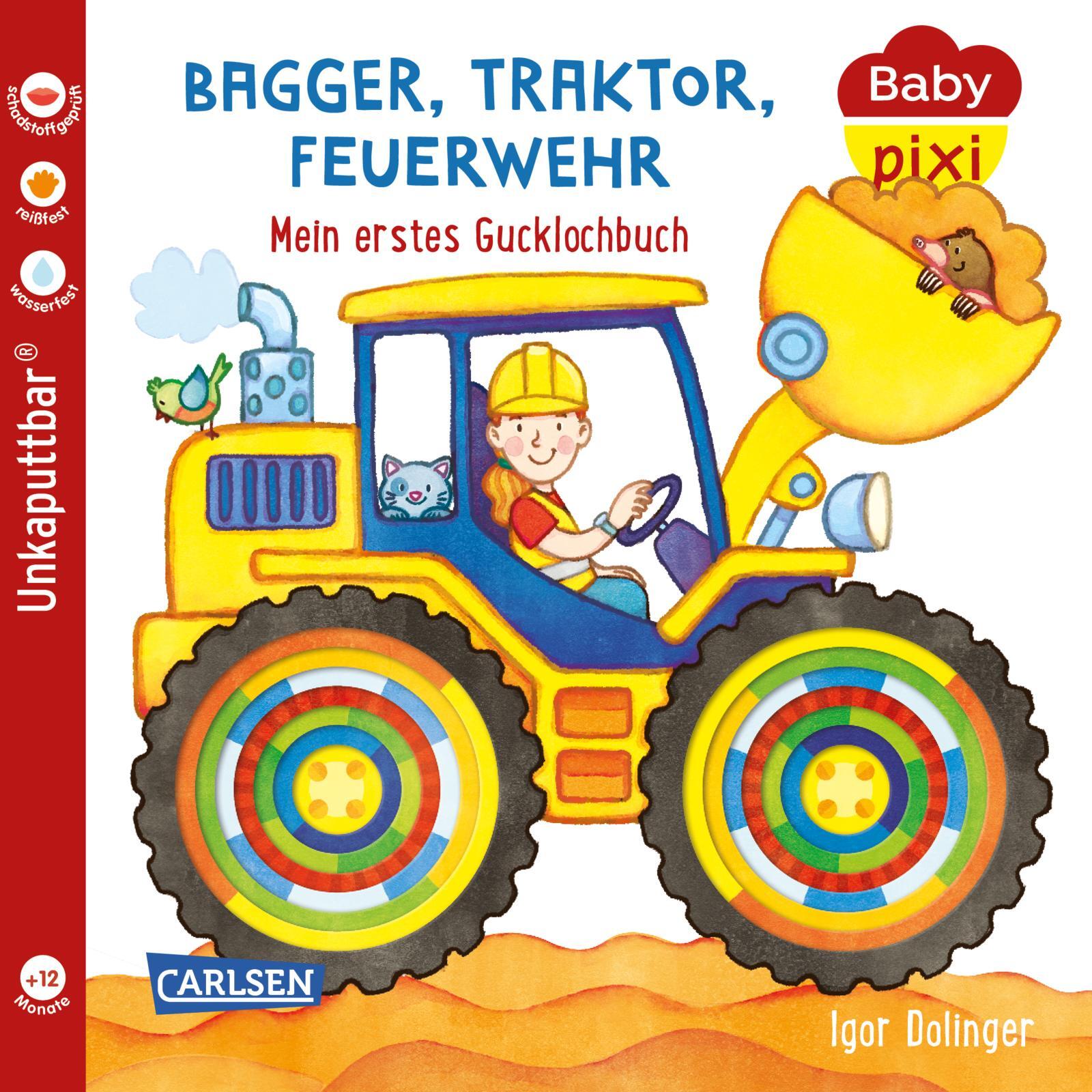 Carlsen Verlag - Baby Pixi (unkaputtbar) 115: Bagger, Traktor, Feuerwehr