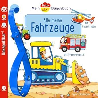 Carlsen Verlag - Buggybuch Pixi 134 Alle meine Fahrzeuge