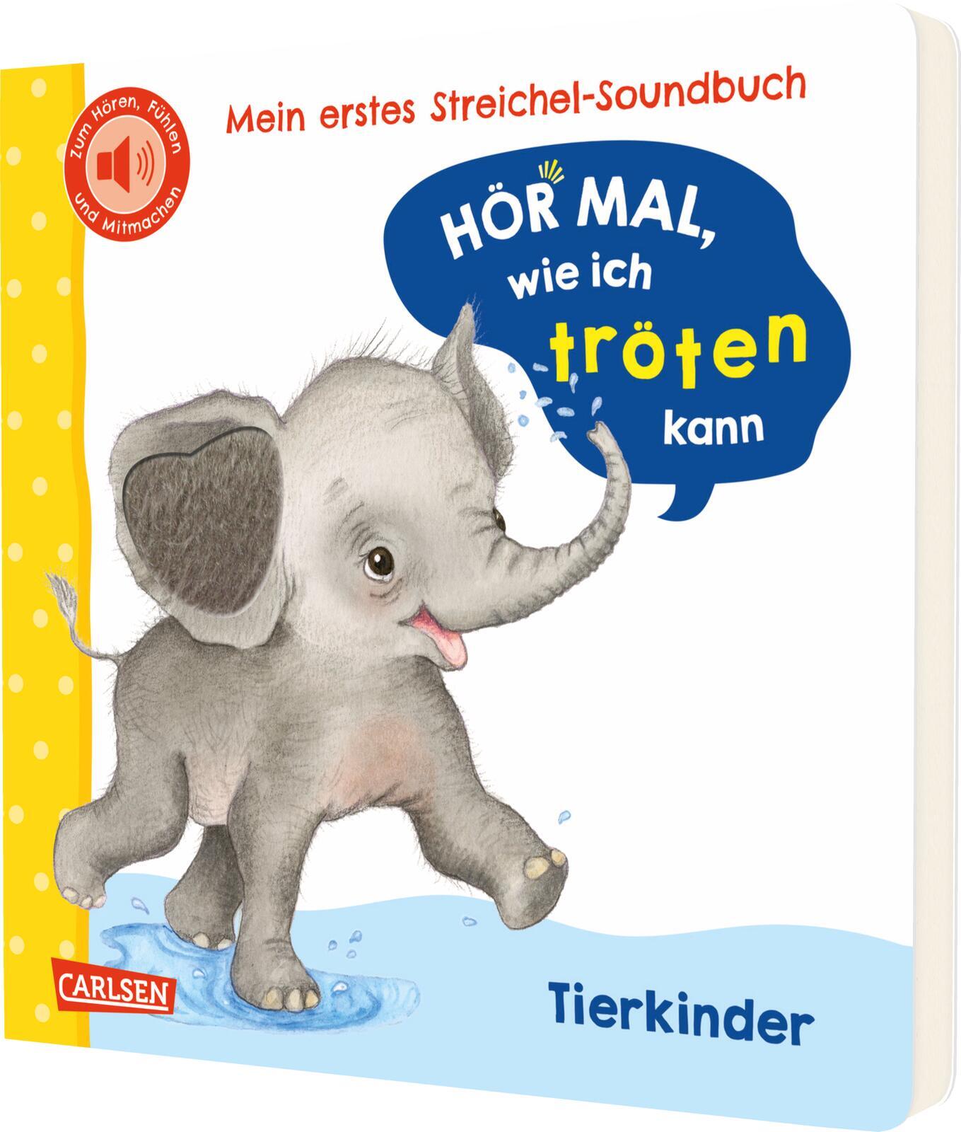 Carlsen Verlag - Hör mal, wie ich tröten kann (Mein erstes Streichel-Soundbuch 4)