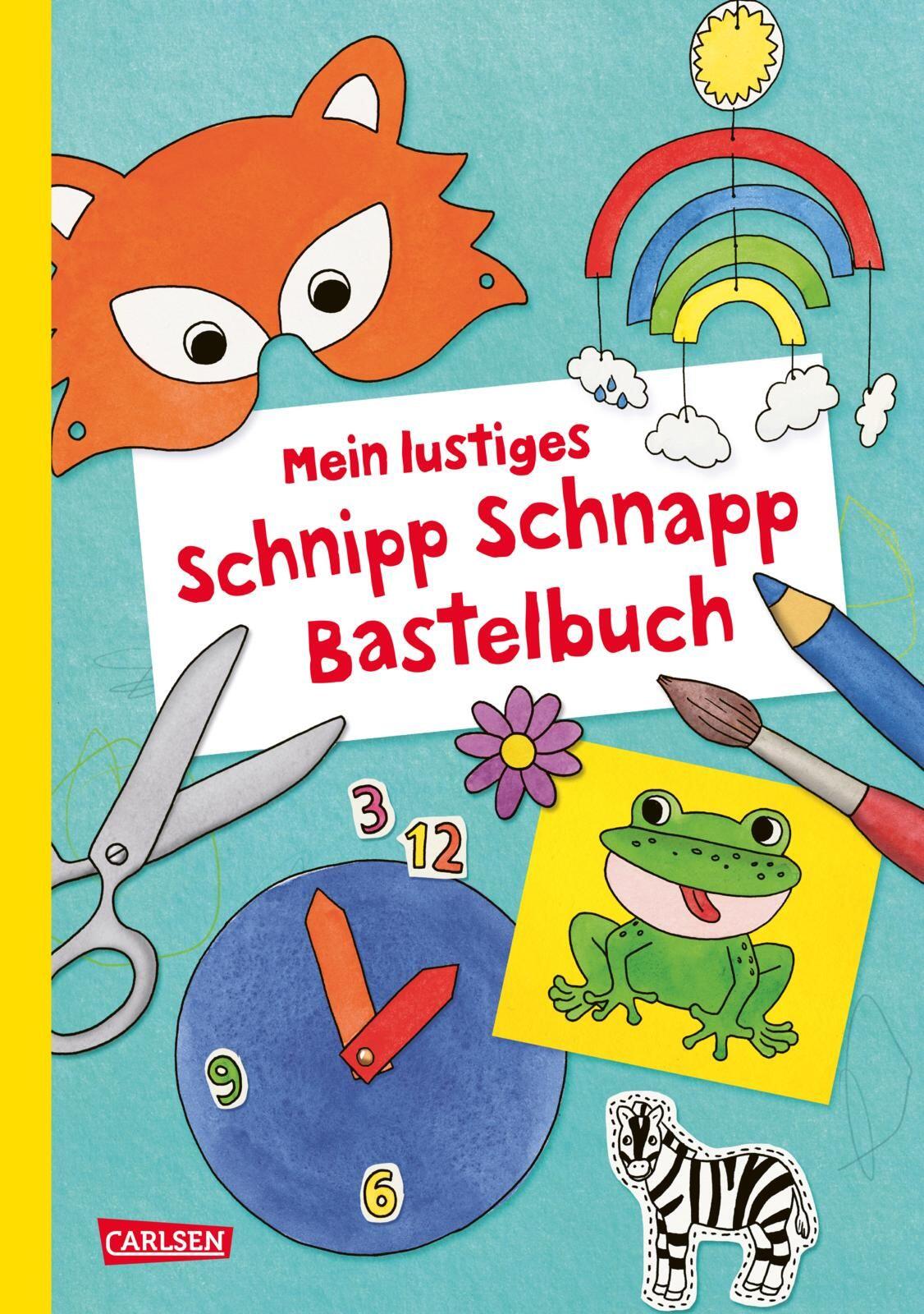 Carlsen Verlag - Mein lustiges Schnipp Schnapp Bastelbuch