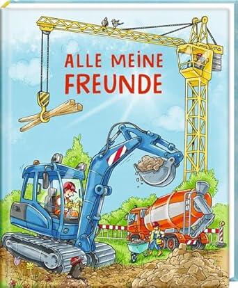 Coppenrath - Freundebuch Baustelle Coppenrath - Freundebuch Baustelle