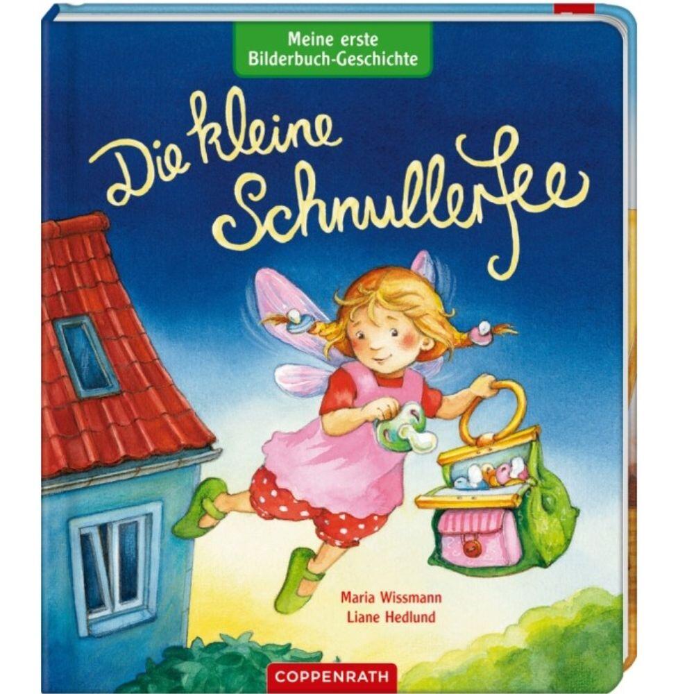 Coppenrath - Meine erste Bilderbuch-Geschichte: Die kleine Schnullerfee