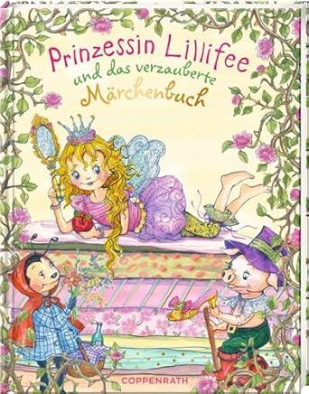 Coppenrath - Prinzessin Lillifee und das verzauberte Märchenbuch Coppenrath - Prinzessin Lillifee und das verzauberte Märchenbuch