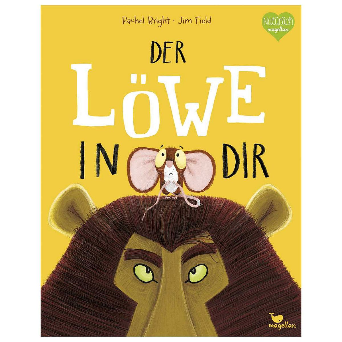 Der Löwe in dir Bilderbuch ab 3 Jahren Der Löwe in dir Bilderbuch ab 3 Jahren