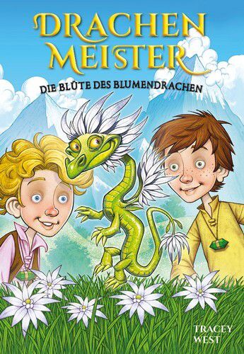 Die Blüte des Blumendrachen - Drachenmeister Bd. 21