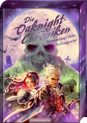 Die Oaknight-Chroniken (Bd.3) - Dämonenjagd bleibt Zwillingssache