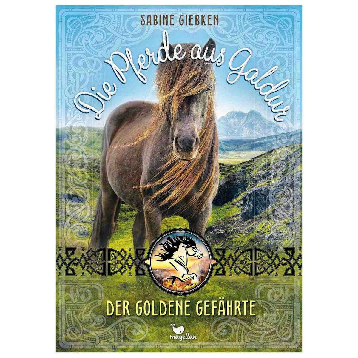 Die Pferde aus Galdur - Der goldene Gefährte Buch ab 10 Jahren