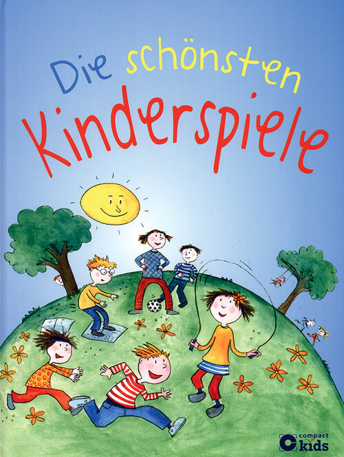 Die schönsten Kinderspiele