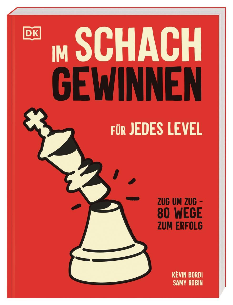 Dorling Kindersley Verlag - Im Schach gewinnen