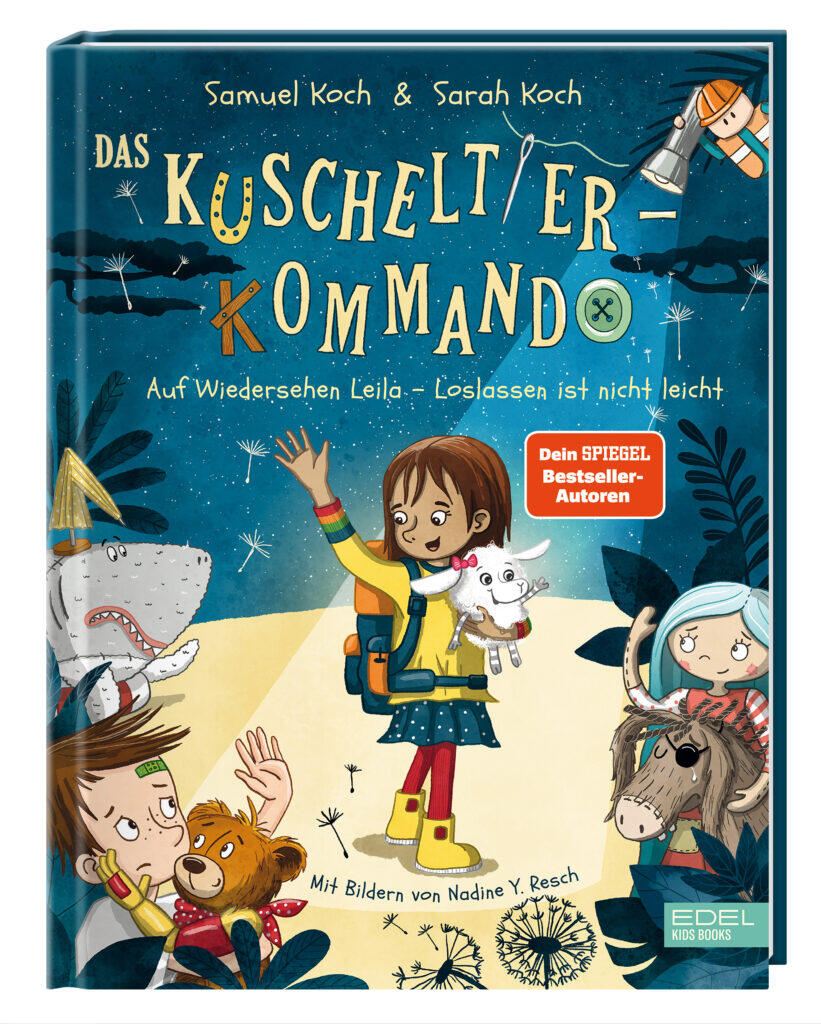 Edel Books - Das Kuscheltier-Kommando (Band 2) - Auf Wiedersehen, Leila - Loslassen ist nicht leicht