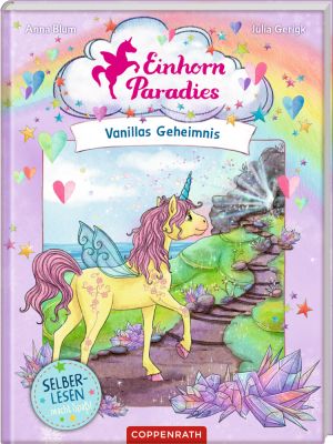 Einhorn-Paradies (Leseanfänger, Bd.3) - Vanillas Geheimnis