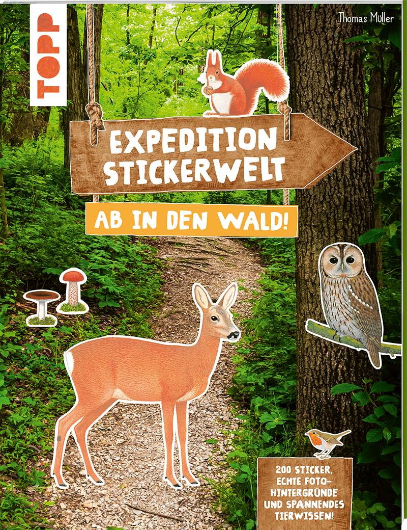 Expedition Stickerwelt - Ab in den Wald! Expedition Stickerwelt - Ab in den Wald!