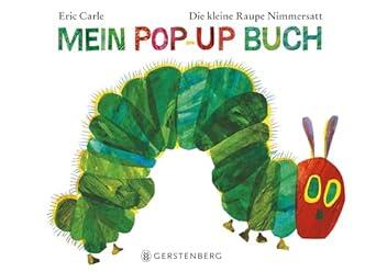 Gerstenberg Verlag - Die kleine Raupe Nimmersatt - Mein Pop-up Buch