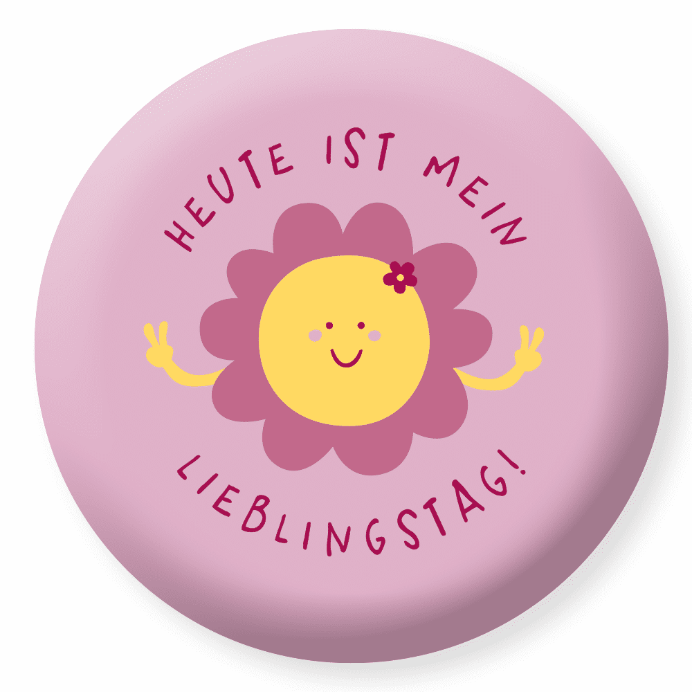 Grafik Werkstatt - Radiergummi Heute ist mein Lieblingstag