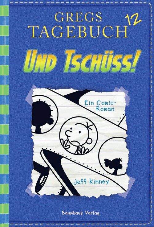 Gregs Tagebuch 12 - Und Tschüss!