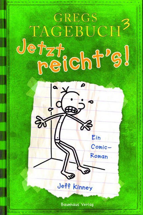 Gregs Tagebuch 3 - Jetzt reicht\'s