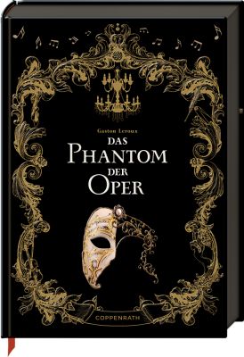 Große Schmuckausgabe: G. Leroux, Das Phantom der Oper