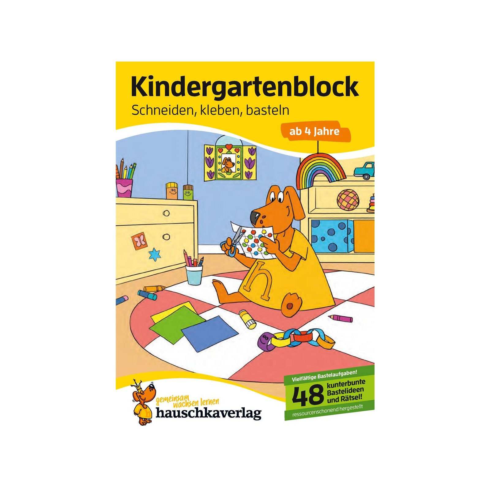 Hauschka - Kindergartenblock - Schneiden, kleben, basteln