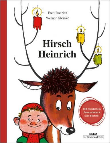 Hirsch Heinrich - Geschenkausgabe mit Bastelbogen