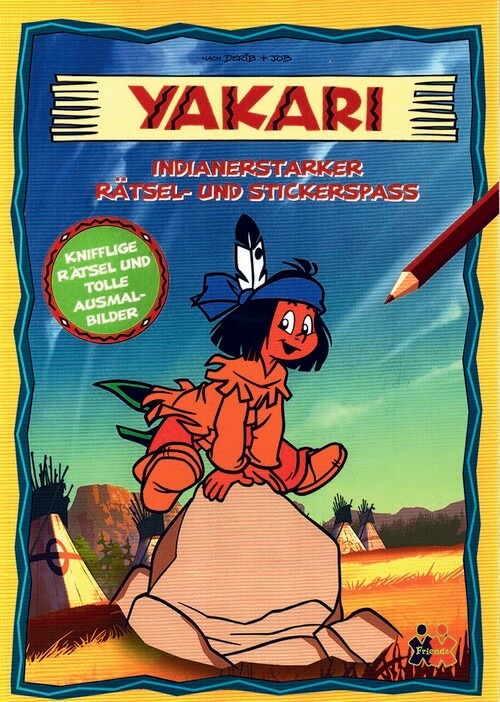 Indianerstarker Rätsel- und Stickerspaß - Yakari