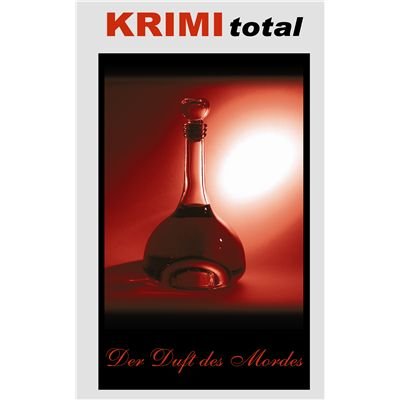 KRIMI total 100 - KRIMI total - Der Duft des Mordes