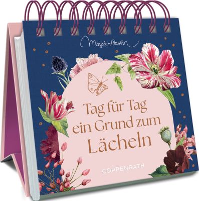 Kleines Spiralaufstellbuch: Tag für Tag ein Grund zum Lächeln (Bastin)
