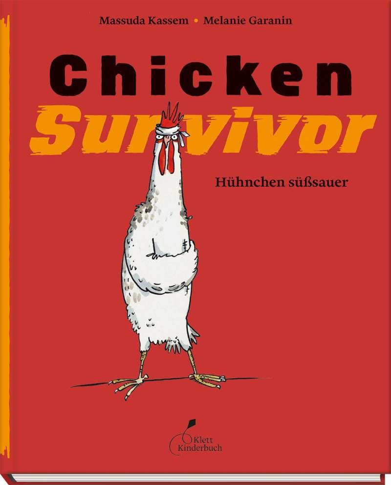 Klett Kinderbuch Verlag - Chicken Survivor- Hühnchen süßsauer Klett Kinderbuch Verlag - Chicken Survivor- Hühnchen süßsauer