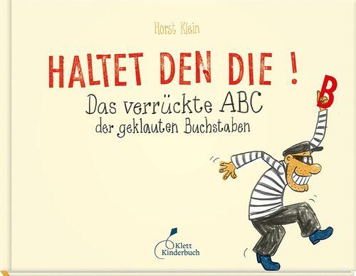 Klett Kinderbuch Verlag - Haltet den Die!