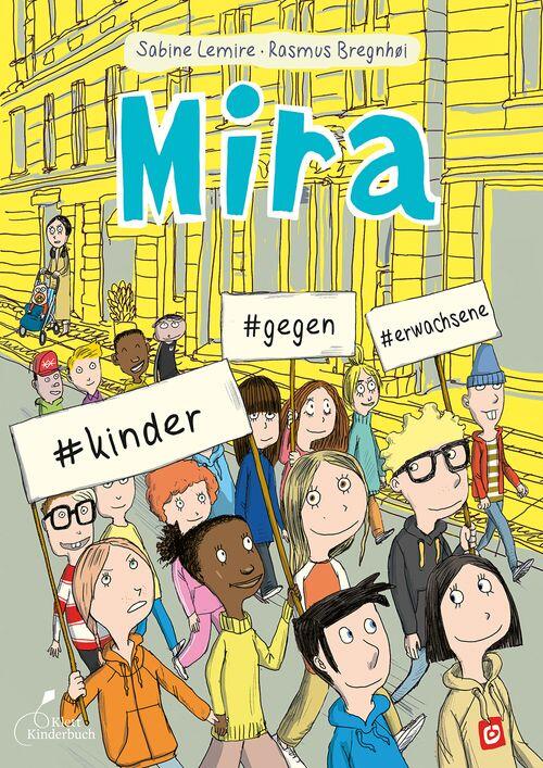 Klett Kinderbuch Verlag - Mira 5 #kinder #gegen #erwachsene